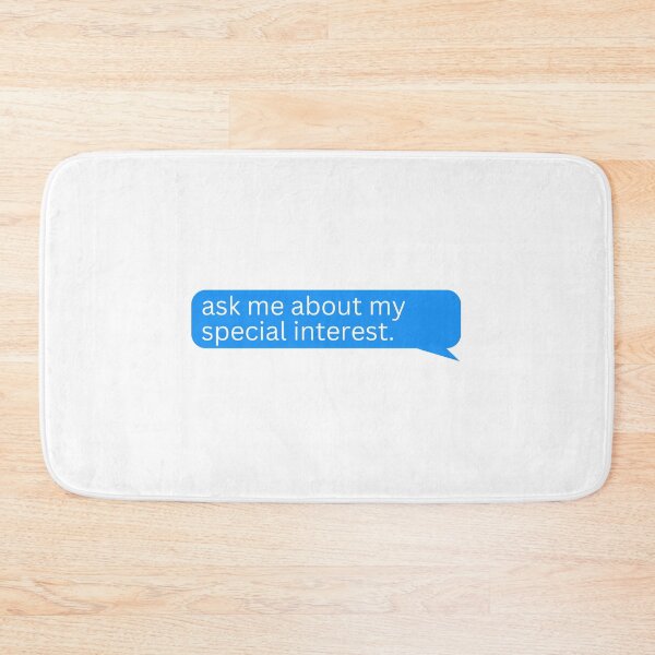 Item preview, Ask Me About My Special Interest - Autism, ADHD, Neurodiversity designed and sold by slpallday.