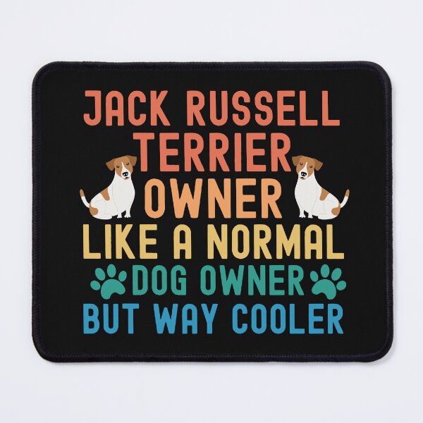 Item preview, Jack Russell Terrier Owner designed and sold by TheAnimalZ00.