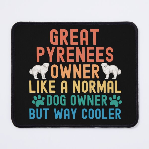 Item preview, Great Pyrenees Owner designed and sold by TheAnimalZ00.