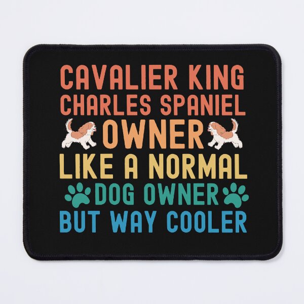 Item preview, Cavalier King Charles Spaniel Owner designed and sold by TheAnimalZ00.