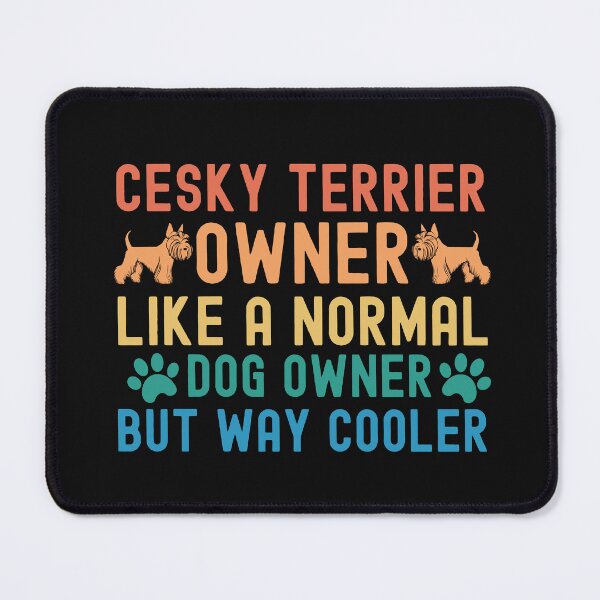 Item preview, Cesky Terrier Owner designed and sold by TheAnimalZ00.