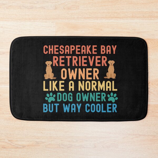 Item preview, Chesapeake Bay Retriever Owner designed and sold by TheAnimalZ00.