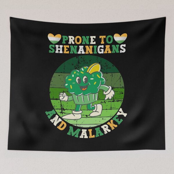 Item preview, Prone To Shenanigans And Malarkey - Funny Vintage St Patrick Day For Woman And Man designed and sold by Raccoon's World.