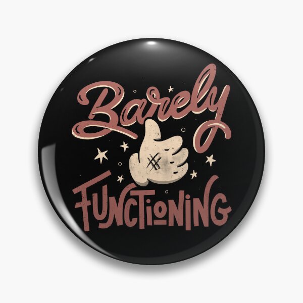 Item preview, Barely Functioning by Tobe Fonseca designed and sold by Tobe Fonseca®.