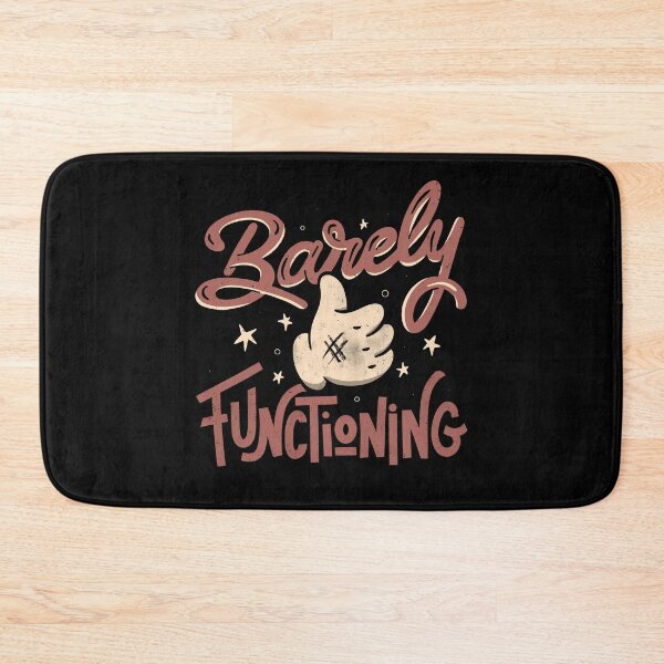 Item preview, Barely Functioning by Tobe Fonseca designed and sold by Tobe Fonseca®.