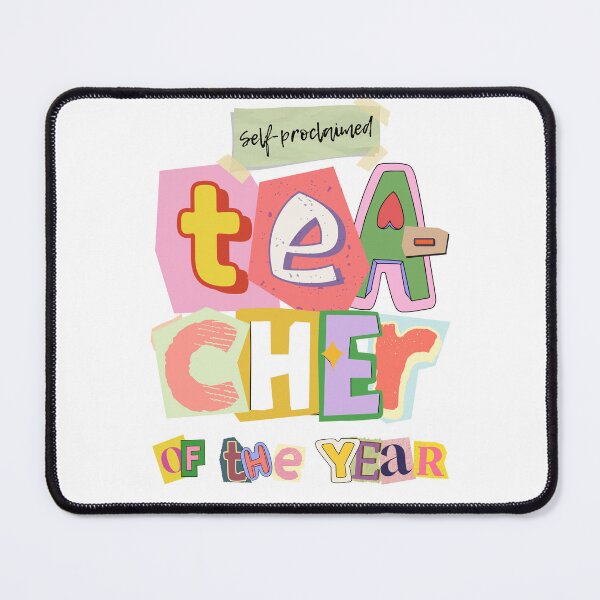 Item preview, Self-Proclaimed Teacher of The Year / Teacher Print designed and sold by Thehatinthecat.