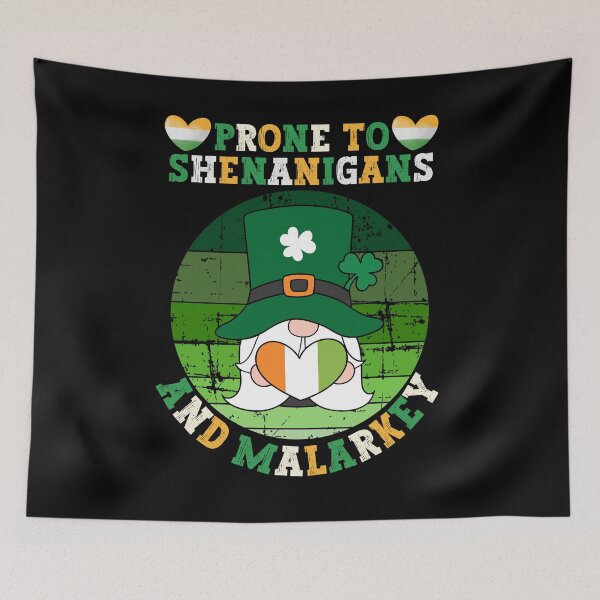 Item preview, Prone To Shenanigans And Malarkey - Funny Vintage St Patrick Day designed and sold by Raccoon's World.