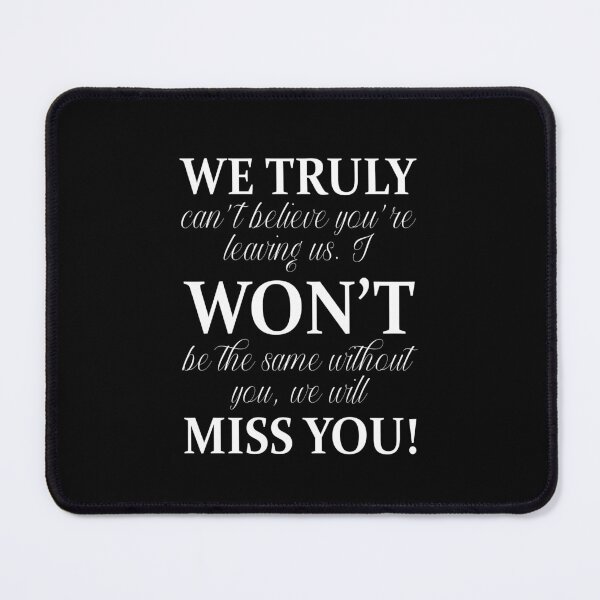 Item preview, We truly won't miss you coworker leaving farewell gift designed and sold by MouDantArts.