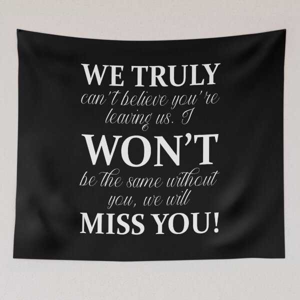 Item preview, We truly won't miss you coworker leaving farewell gift designed and sold by MouDantArts.