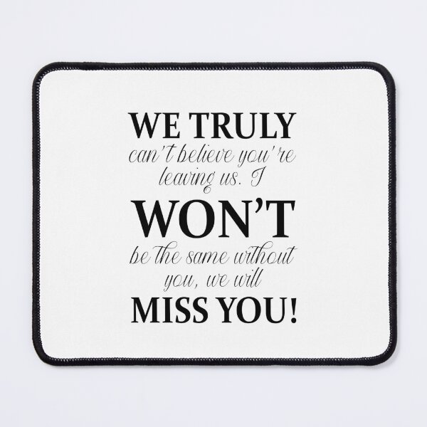 Item preview, Funny Coworker farewell gift We truly won't miss you designed and sold by MouDantArts.