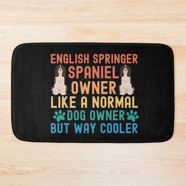 Item preview, English Springer Spaniel Owner designed and sold by TheAnimalZ00.