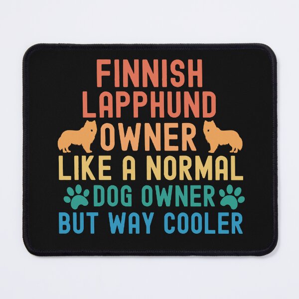 Item preview, Finnish Lapphund Owner designed and sold by TheAnimalZ00.