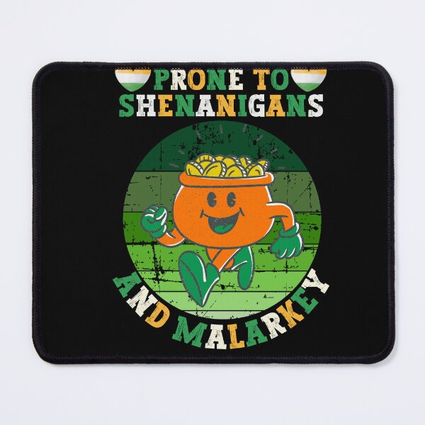 Item preview, Prone To Shenanigans And Malarkey - Funny Vintage St Patrick Day designed and sold by Raccoon's World.