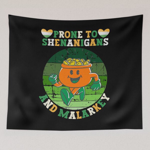 Item preview, Prone To Shenanigans And Malarkey - Funny Vintage St Patrick Day designed and sold by Raccoon's World.