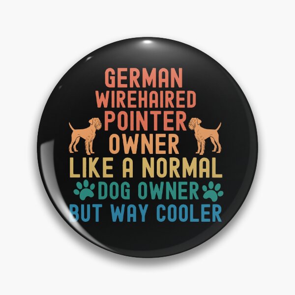 Item preview, German Wirehaired Pointer Owner designed and sold by TheAnimalZ00.