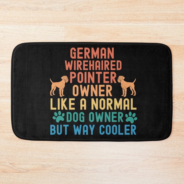 Item preview, German Wirehaired Pointer Owner designed and sold by TheAnimalZ00.