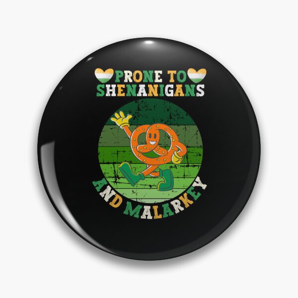 Item preview, Prone To Shenanigans And Malarkey - Funny Vintage St Patrick Day For Woman And Man designed and sold by Raccoon's World.