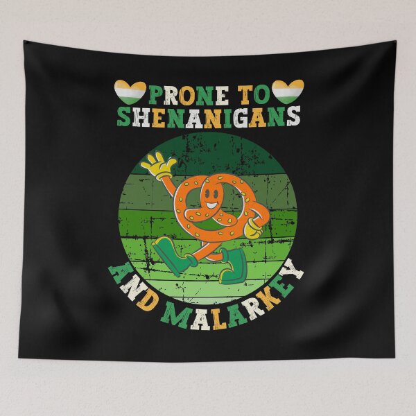 Item preview, Prone To Shenanigans And Malarkey - Funny Vintage St Patrick Day For Woman And Man designed and sold by Raccoon's World.