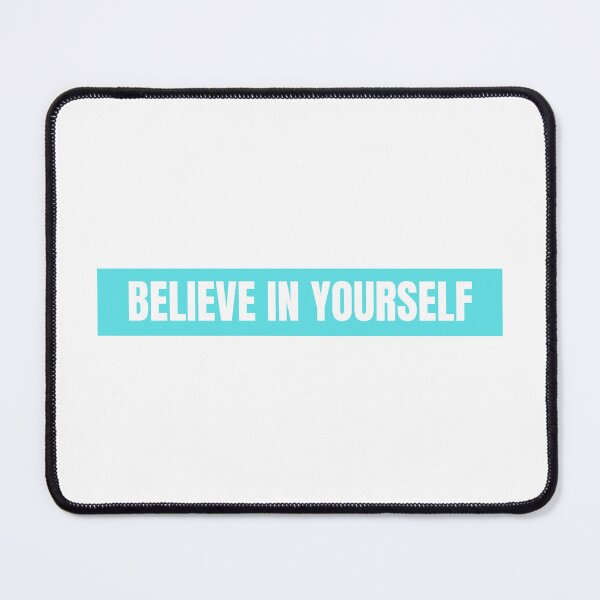 Item preview, Believe In Yourself designed and sold by CharmStudio.