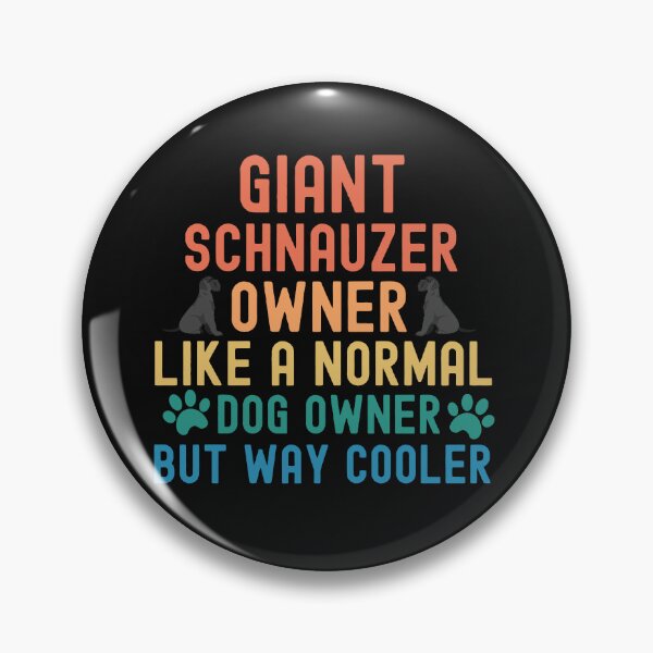 Item preview, Giant Schnauzer Owner designed and sold by TheAnimalZ00.