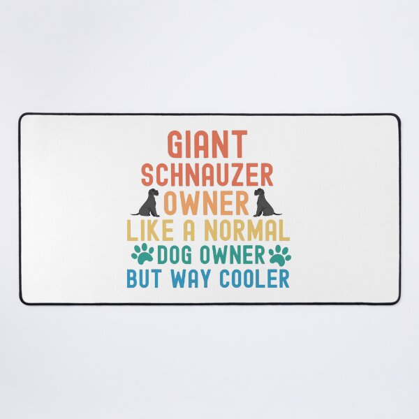 Item preview, Giant Schnauzer Owner designed and sold by TheAnimalZ00.