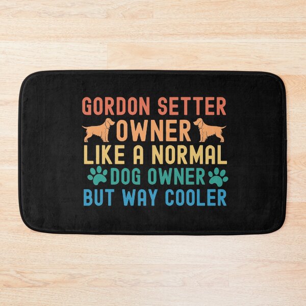 Item preview, Gordon Setter Owner designed and sold by TheAnimalZ00.