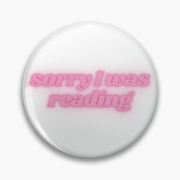 Item preview, Sorry I was Reading designed and sold by AshleyJaneCo.