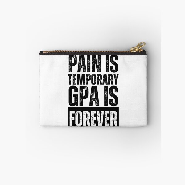 Item preview, Pain is Temporary GPA is Forever designed and sold by azy2shop.