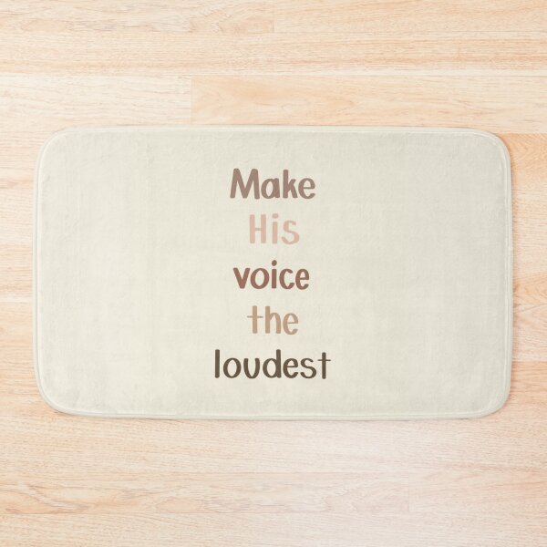 Item preview, Make His Voice the Loudest designed and sold by madebyhandesign.