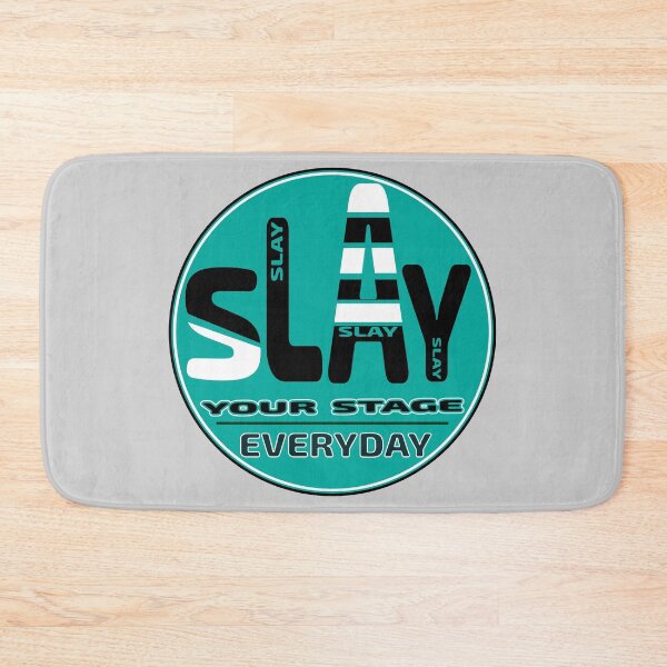 Item preview, SLAY YOUR STAGE EVERYDAY~~ designed and sold by Pronoian-Space.