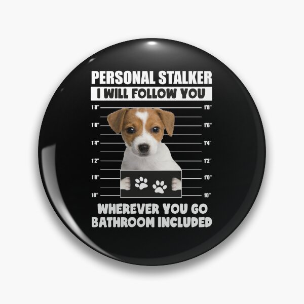 Item preview, Funny Personal Stalker Dog Jack Russell Retriever designed and sold by PRINTED ..
