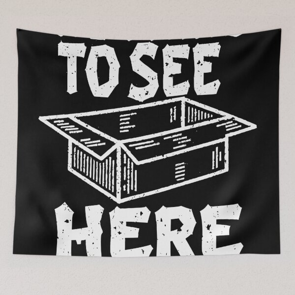 Item preview, Nothing to See Here - Funny Empty Box Design designed and sold by QuantaPixel.