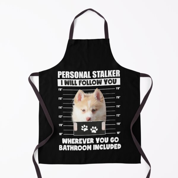 Item preview, Funny Personal Stalker Dog Pomsky Owner Lover Gift designed and sold by PRINTED ..