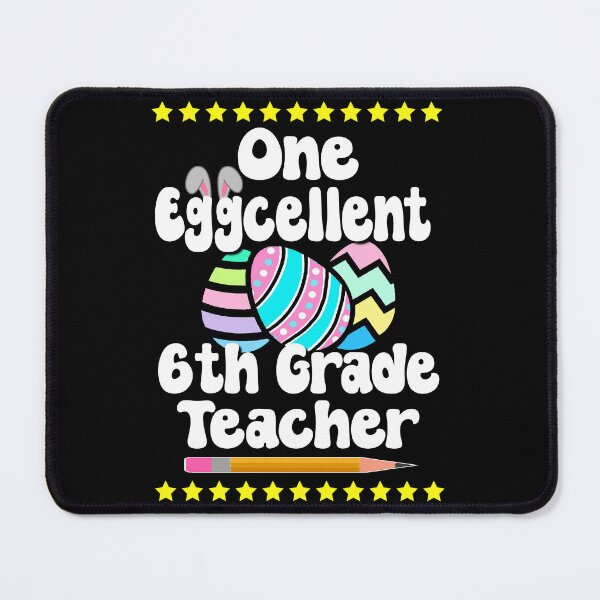 Item preview, One Eggcellent 6th Sixth Grade Teacher Happy Easter Hoppy Egg Bunny Tutor designed and sold by FlorenciaBliss.