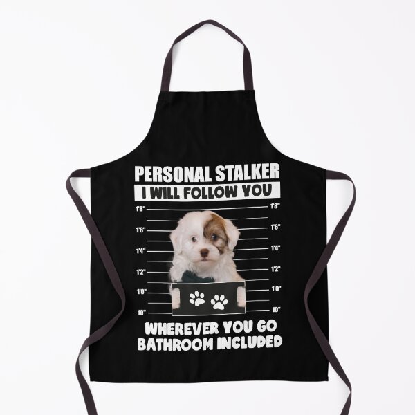 Item preview, Personal Stalker Dog Funny Havanese Owner Gift designed and sold by PRINTED ..