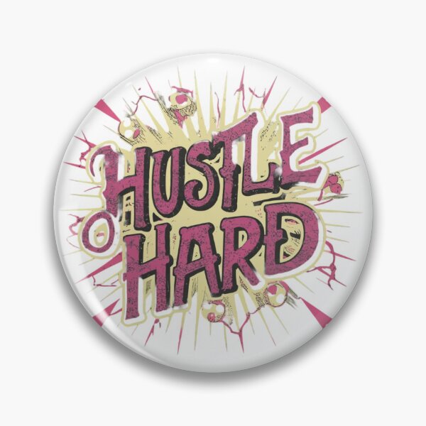 Item preview, Hustle Hard designed and sold by JayDesignLabs.