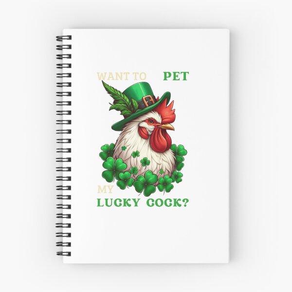 Item preview, St Patrick's Day Want To Pet My Lucky Cock Funny Rooster  designed and sold by azaelbay7.