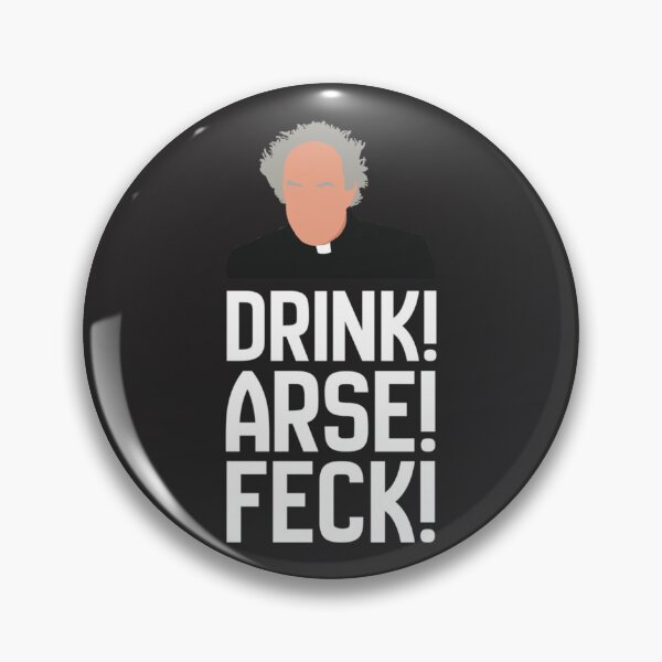 Artikelvorschau, Pater Jack Drink! Arsch! Scheiße! entworfen und verkauft von DavianDecker.