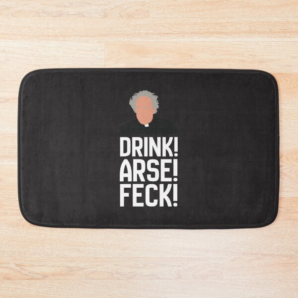 Item preview, Father Jack Drink! Arse! Feck!  designed and sold by DavianDecker.
