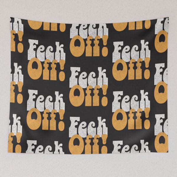 Item preview, Feck Off Retro Styled Irish Sayings Gift designed and sold by DavianDecker.