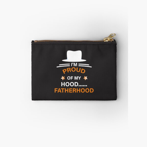 Item preview, Proud Of My Hood Fatherhood  designed and sold by DavianDecker.