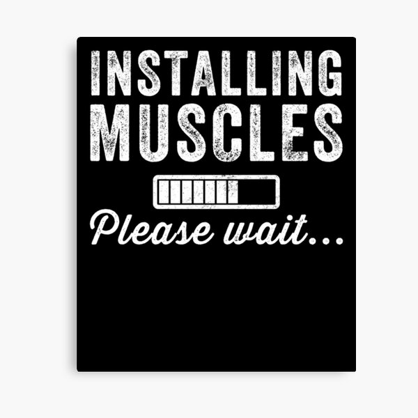 Installing muscles Please wait - Funny bodybuilder Canvas Print