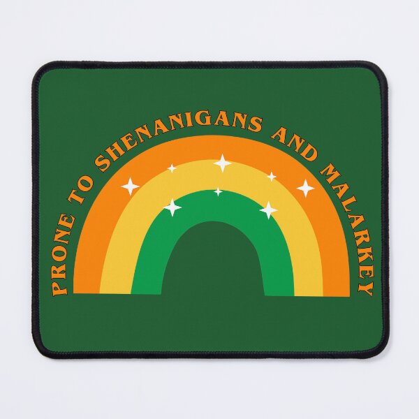Item preview, Prone to Shenanigans And Malarkey St Patricks Day  designed and sold by Alicja Wieczorek.