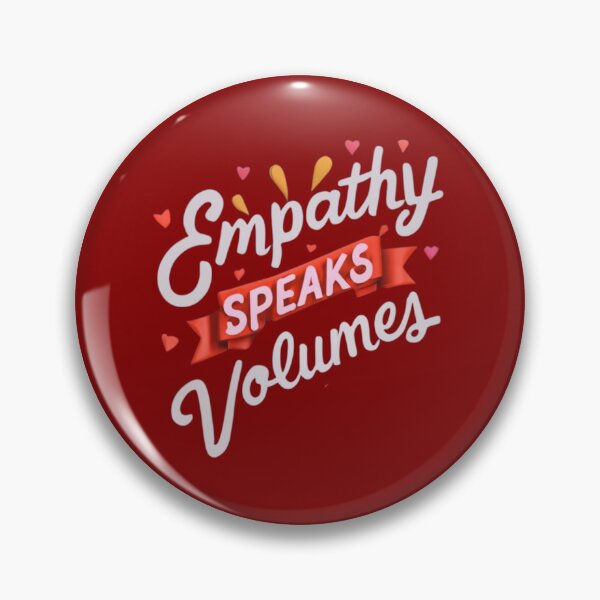 Item preview, Empathy Speaks Volumes designed and sold by Rell1970.