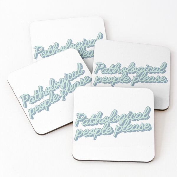 Item preview, Pathological People Pleaser designed and sold by KMIKBAL7.
