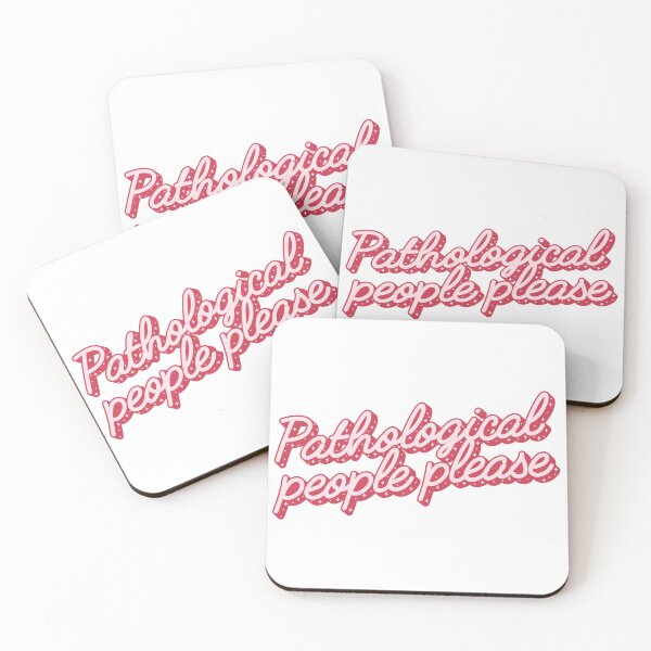 Item preview, Pathological People Pleaser designed and sold by KMIKBAL7.