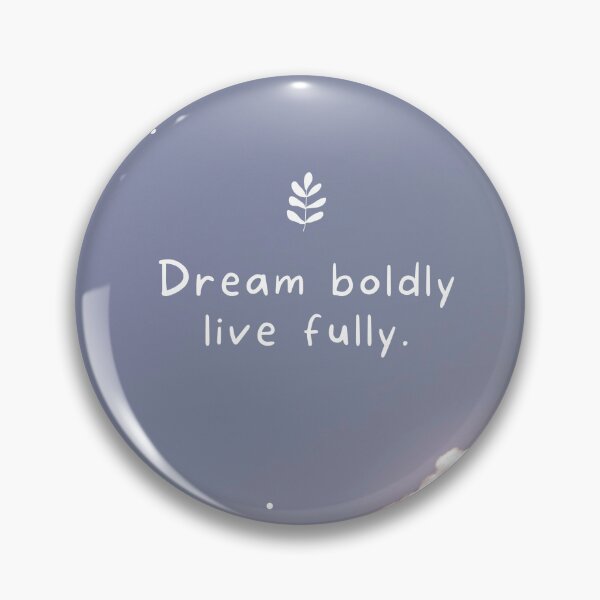 Item preview, Dream Boldly Live Fully designed and sold by DigitalDoodleDK.