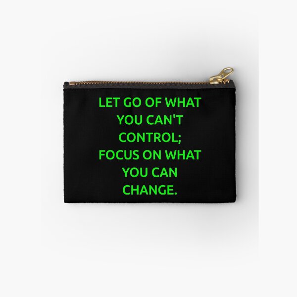 Item preview, Let go of what you can't control; focus on what you can change. designed and sold by IMCDT.