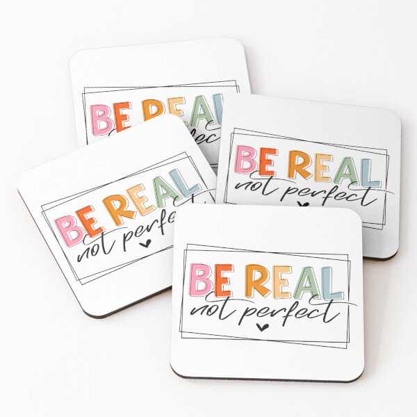 Item preview, Be Real Not Perfect designed and sold by Plotterzebra.