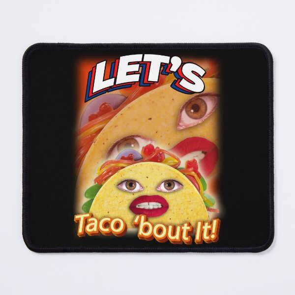 Item preview, LET'S TACO 'BOUT IT! - Funny pun for taco lovers designed and sold by ZenReiArt.
